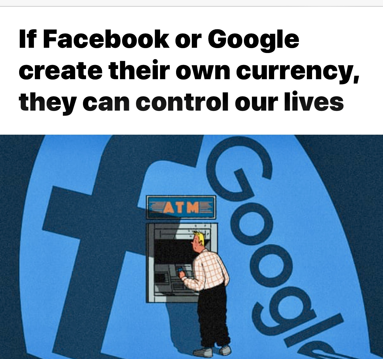 If Facebook or Google create their own currency, they can control our lives | Facebook | The Guardian
