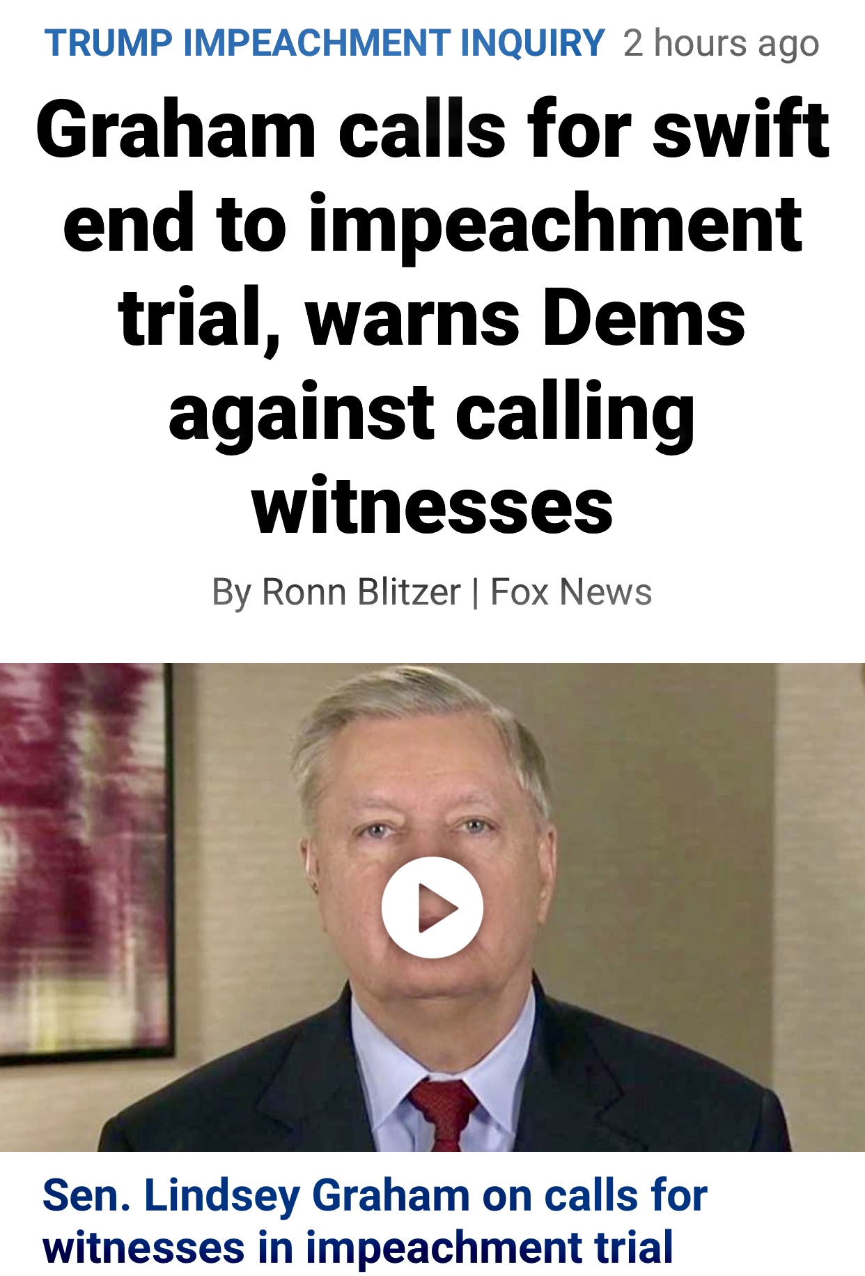 Graham Calls for Swift End to Impeachment