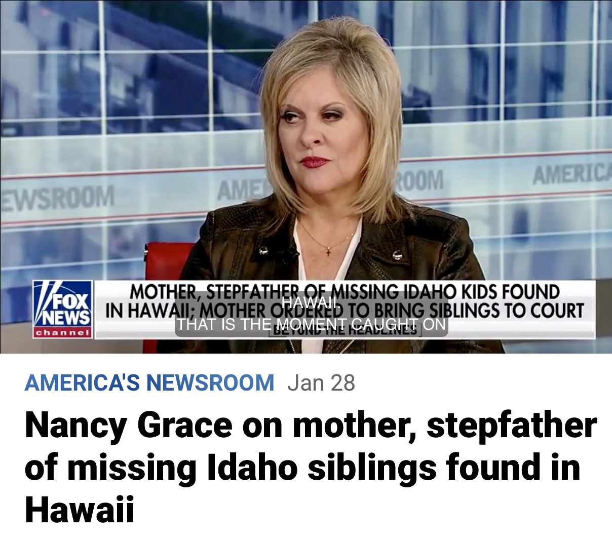 Nancy Grace on Mother, Stepfather of Missing Idaho Siblings