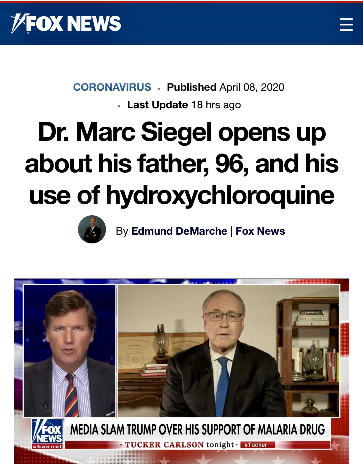 Dr. Marc Siegel Opens Up About His Father, 96, and His Use of hydroxychloroquine
