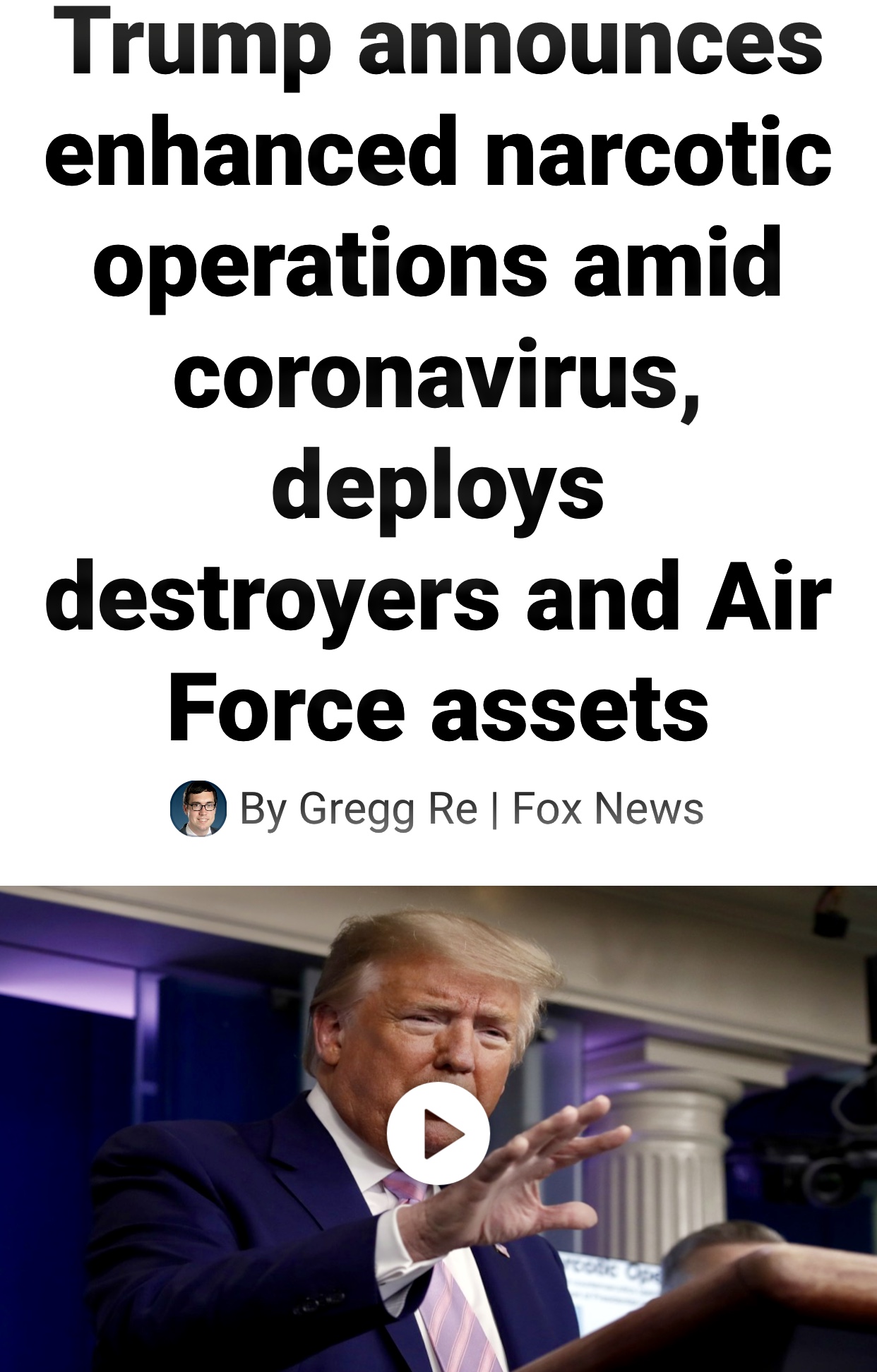 President Trump Announces Enhanced Narcotics Amid Coronavirus, Deploys Destroyers and Air Force Assets