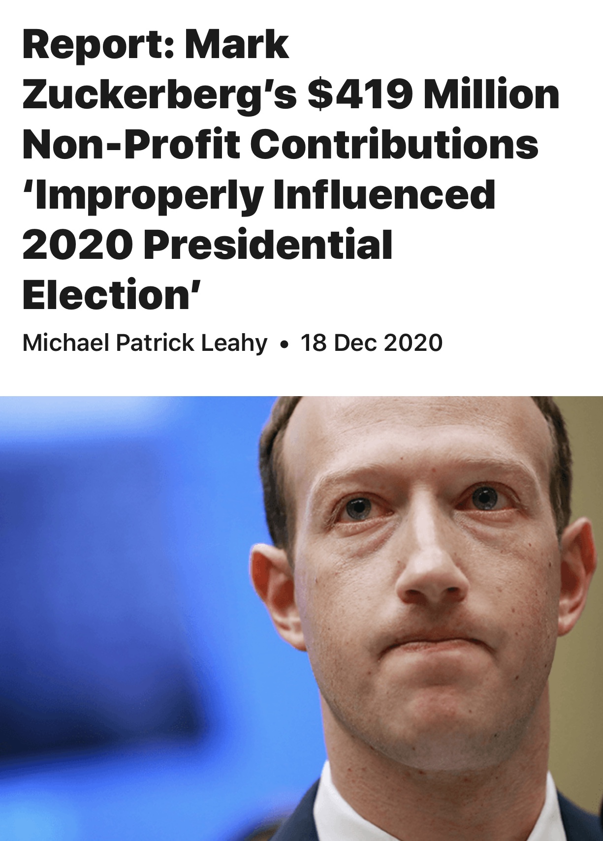 Report: Mark Zuckerberg’s $419 Million Non-Profit Contributions ‘Improperly Influenced 2020 Presidential Election’