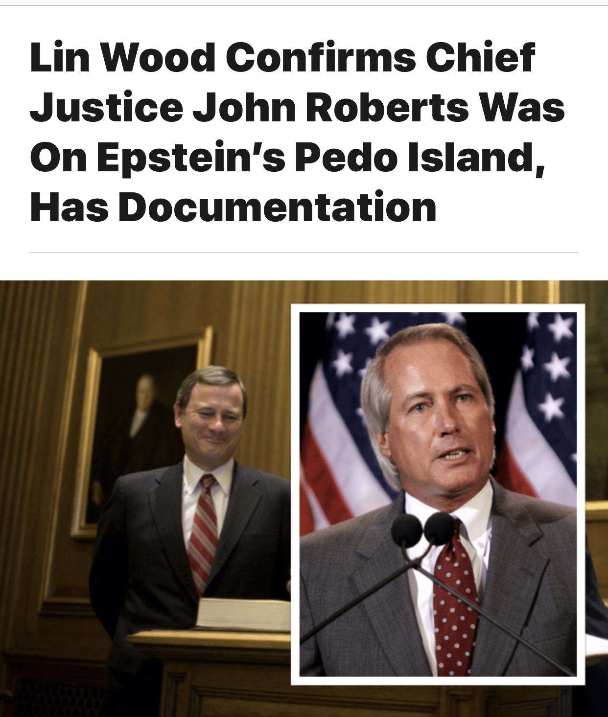 Lin Wood Confirms Chief Justice John Roberts Was On Epstein’s Pedo Island, Has Documentation
