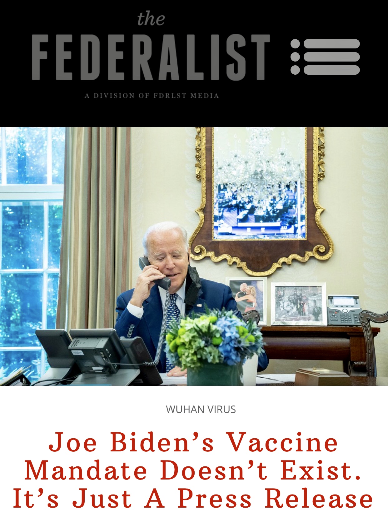 Joe Biden’s Vaccine Mandate Doesn’t Exist. It’s Just A Press Release