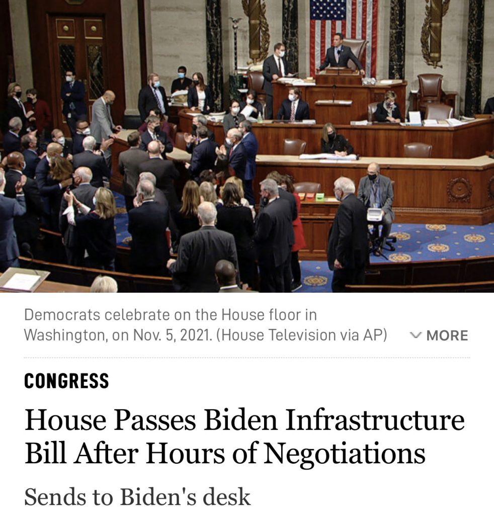 House Passes Biden Infrastructure Bill After Hours of Negotiations Sends to Biden’s desk